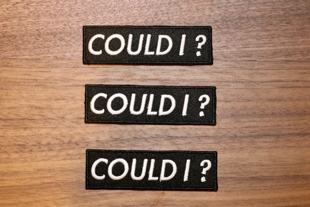 COULD I? PATCHES SET OF 3